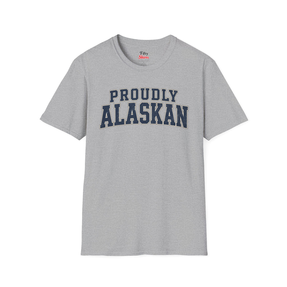 Proudly Alaskan Alaska Unisex Softstyle T Shirt State Name Graphic Tee