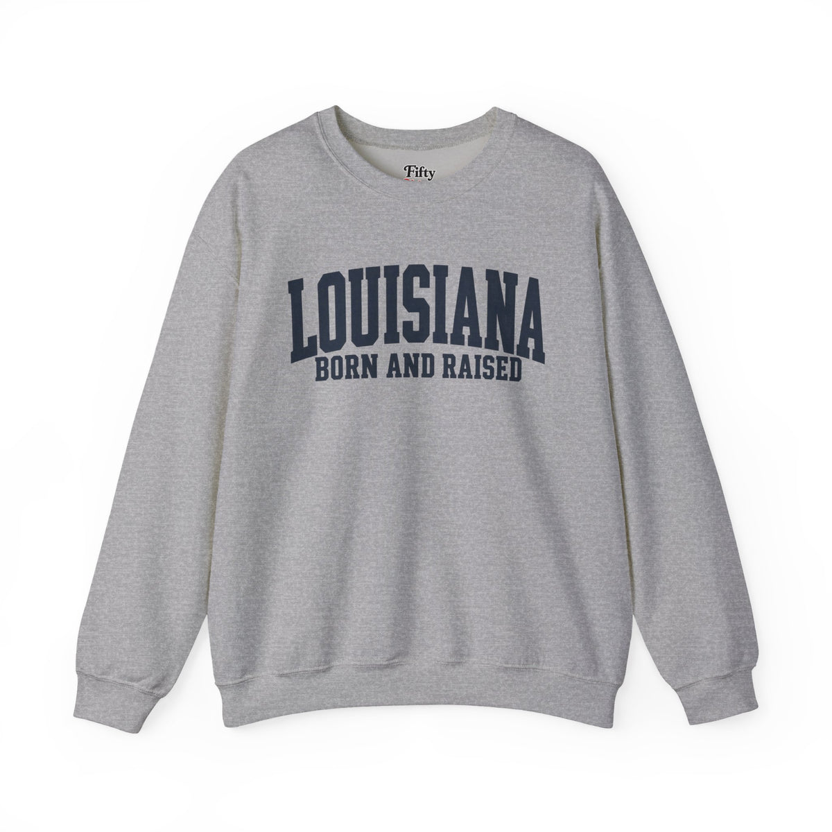 Louisiana Born and Raised Premium Streetwear Unisex Sweatshirt Graphic