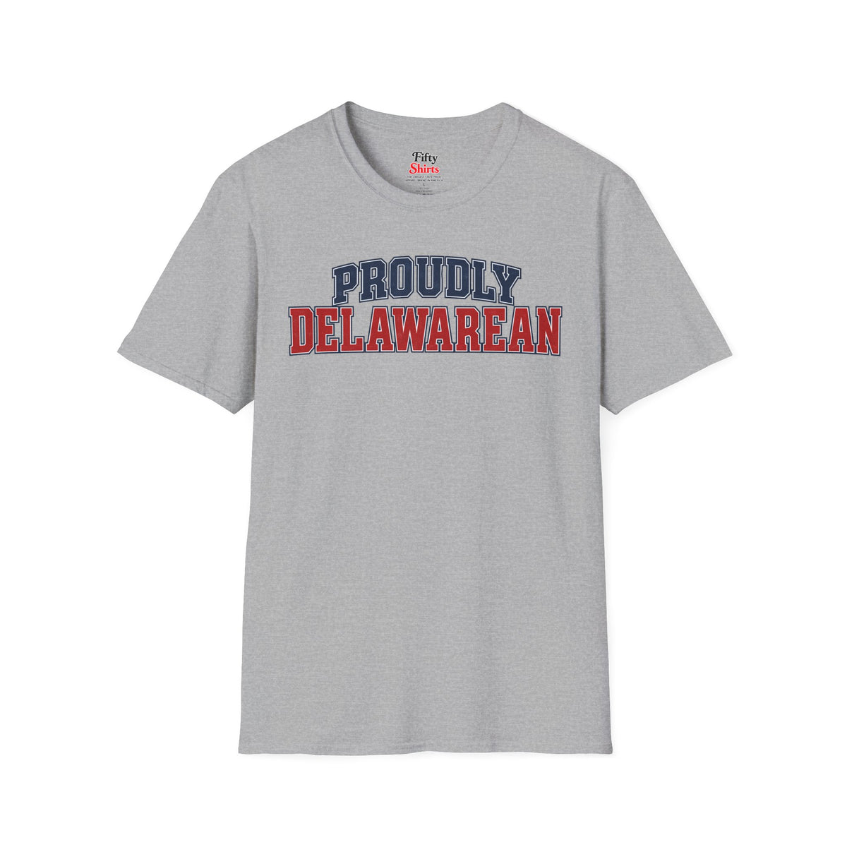 Proudly Delawarean Delaware Unisex Softstyle T Shirt State Name Graphic Tee