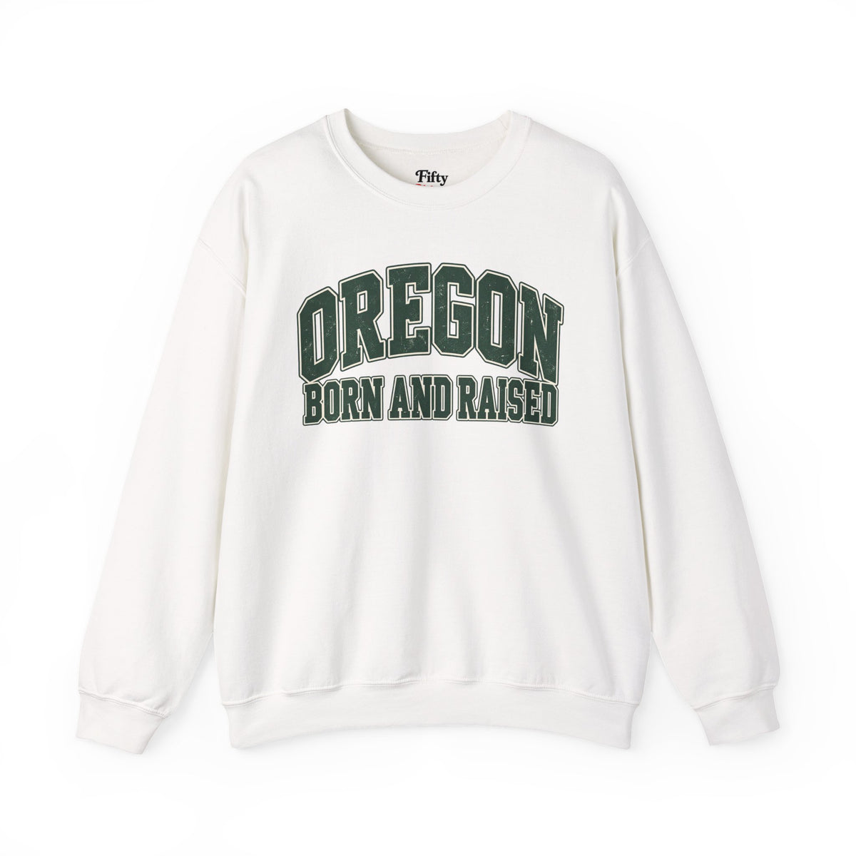 Oregon Born and Raised Unisex Crewneck Sweatshirt State Name Graphic