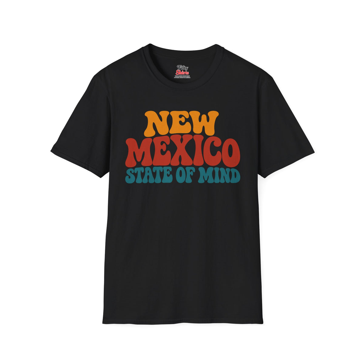 New Mexico State Of Mind Unisex Softstyle T Shirt State Name Graphic Tee