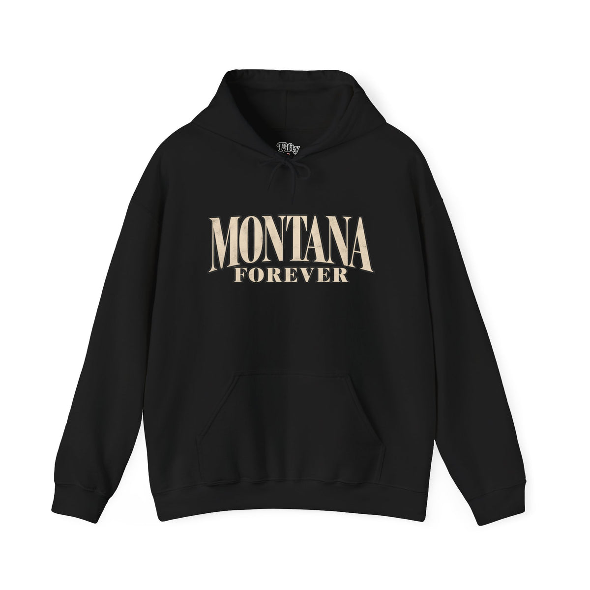 Montana Forever Unisex Hoodie State Name Graphic