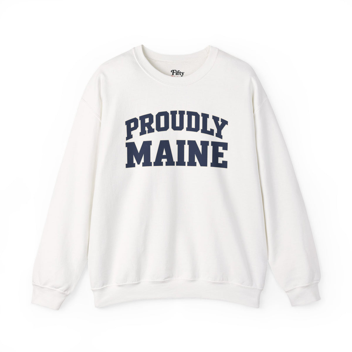 Proudly Maine Unisex Crewneck Sweatshirt State Name Graphic