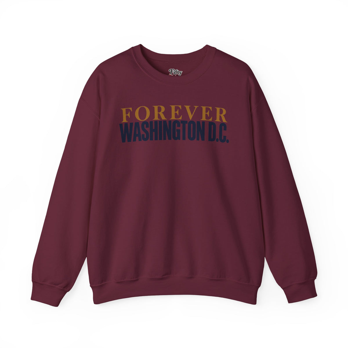 Forever Washington DC Unisex Crewneck Sweatshirt State Name Graphic