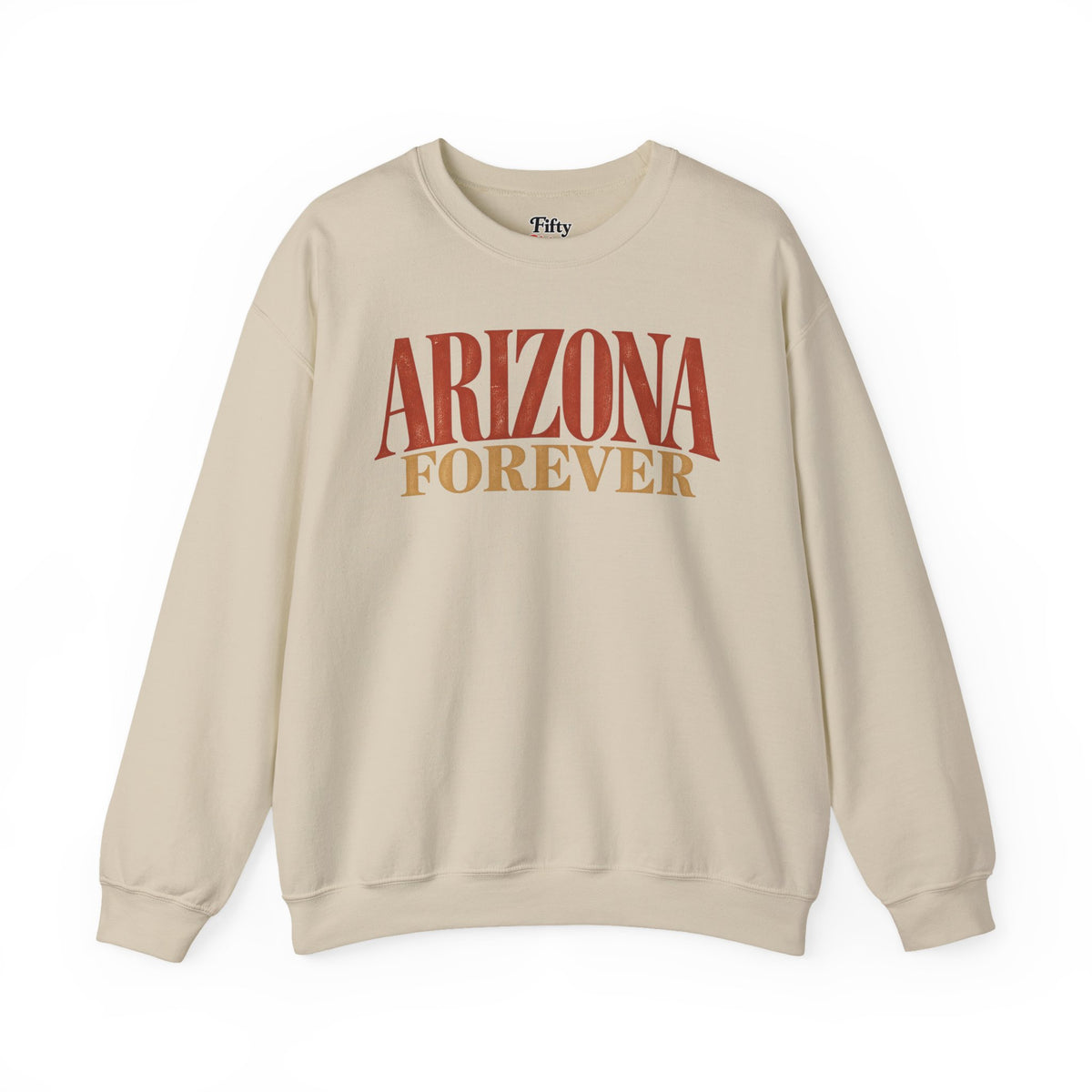 Arizona Forever Unisex Crewneck Sweatshirt State Name Graphic