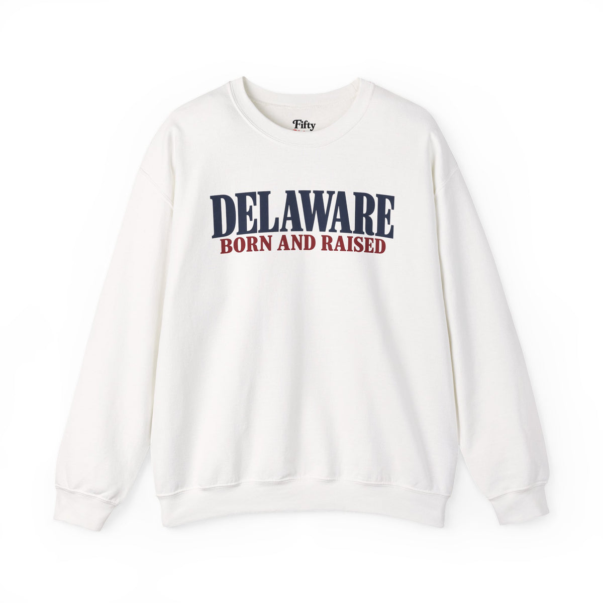 Delaware Born and Raised Premium Heritage Unisex Sweatshirt Graphic