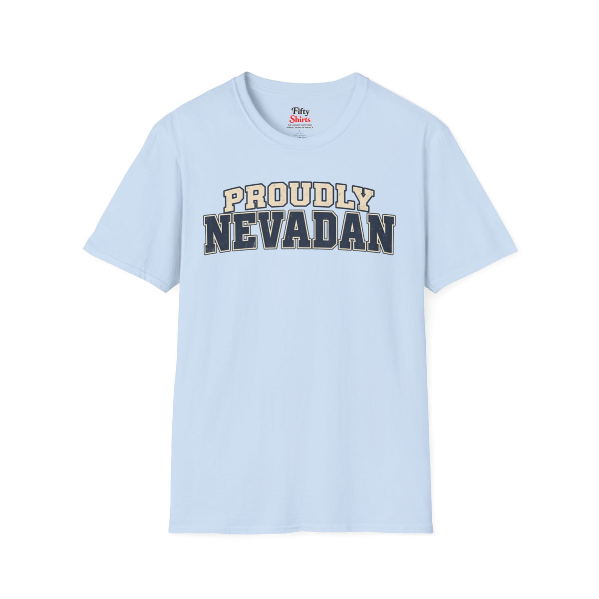 Proudly Nevadan Nevada Unisex Softstyle T Shirt State Name Graphic Tee
