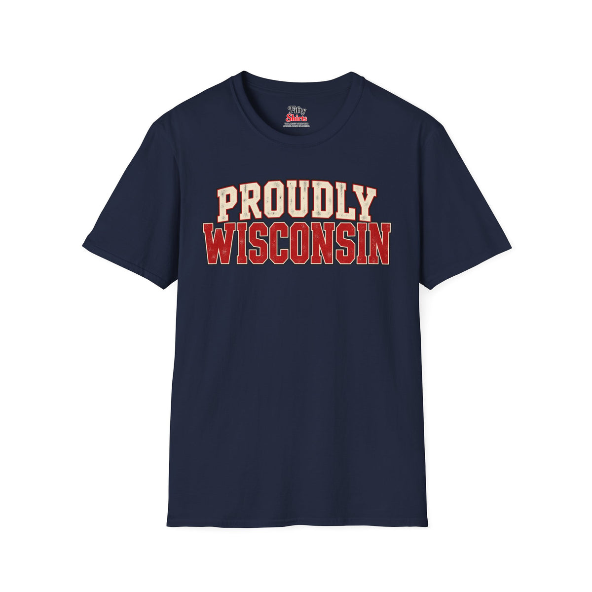 Proudly Wisconsin Unisex Softstyle T Shirt State Name Graphic Tee
