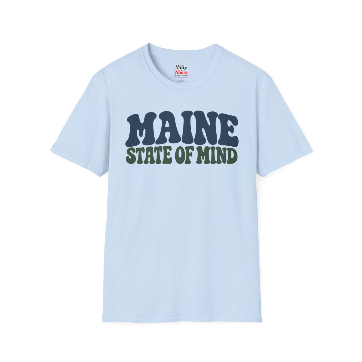 Maine State of Mind Unisex Softstyle T Shirt State Name Graphic Tee