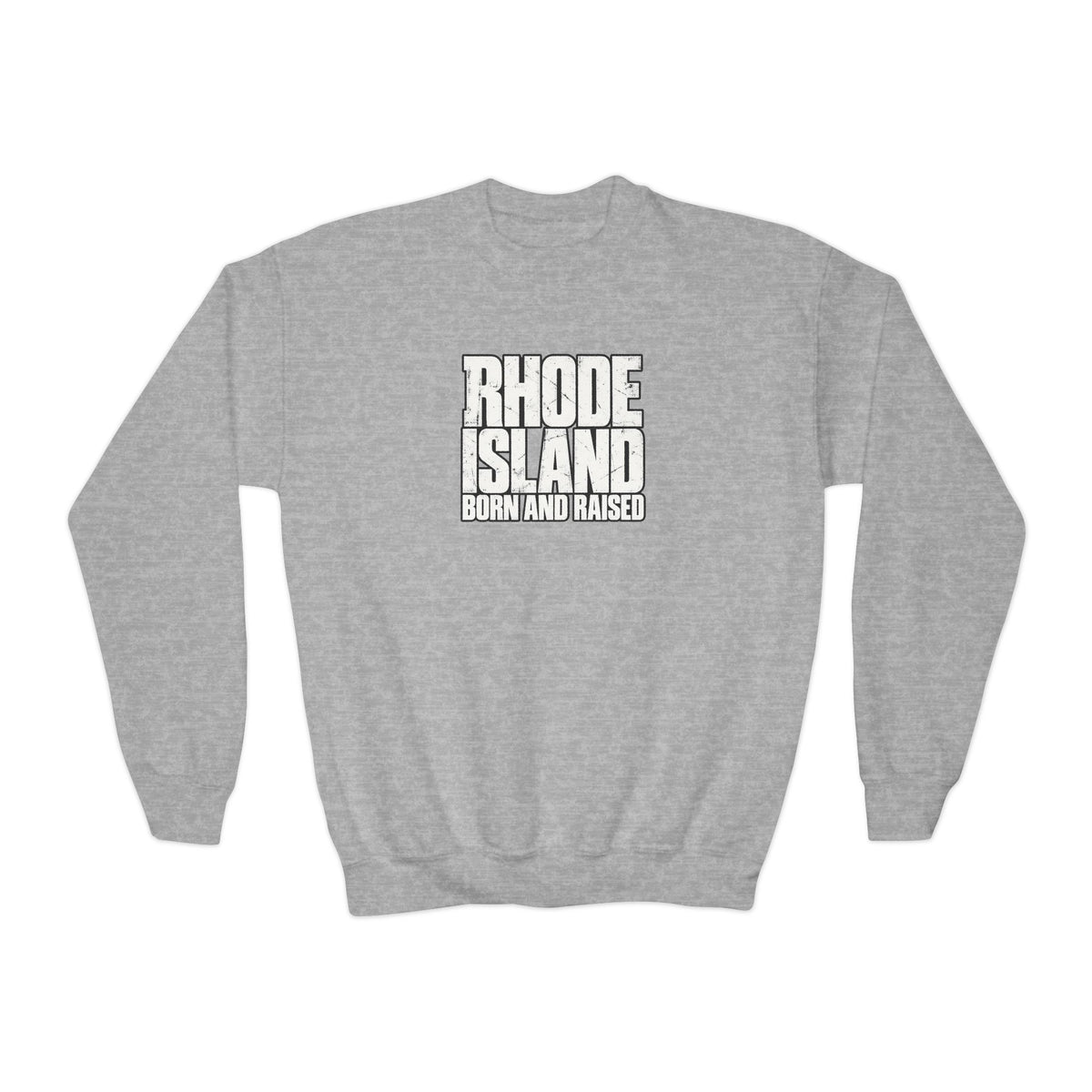 Rhode Island Born and Raised Northeast Streetwear Unisex Youth Crewneck Sweatshirt Graphic