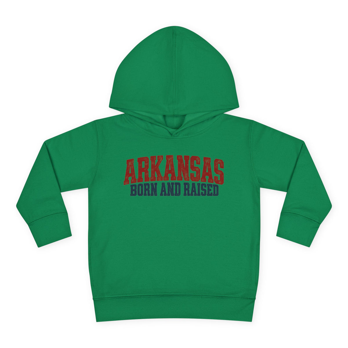 Arkansas Born and Raised Rugged Workwear Unisex Toddler Pullover Fleece Hoodie