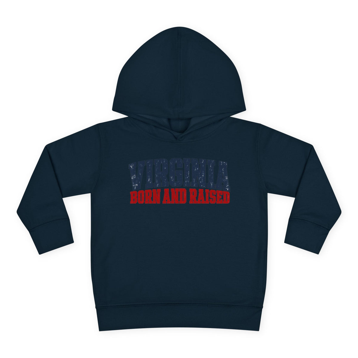 Virginia Born and Raised Bold Southern Streetwear Unisex Toddler Pullover Fleece Hoodie