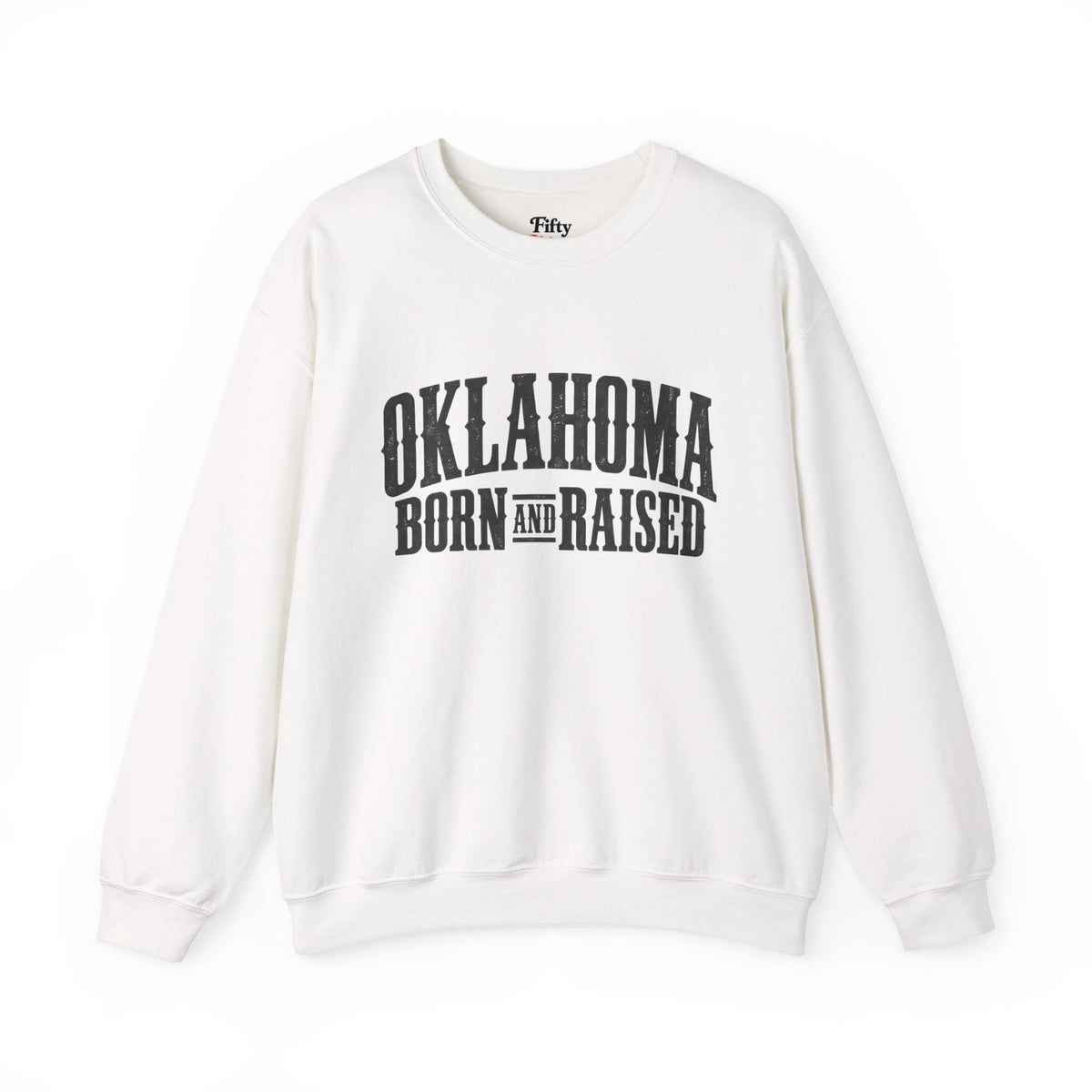 Oklahoma Born and Raised Western Heritage Unisex Sweatshirt Graphic