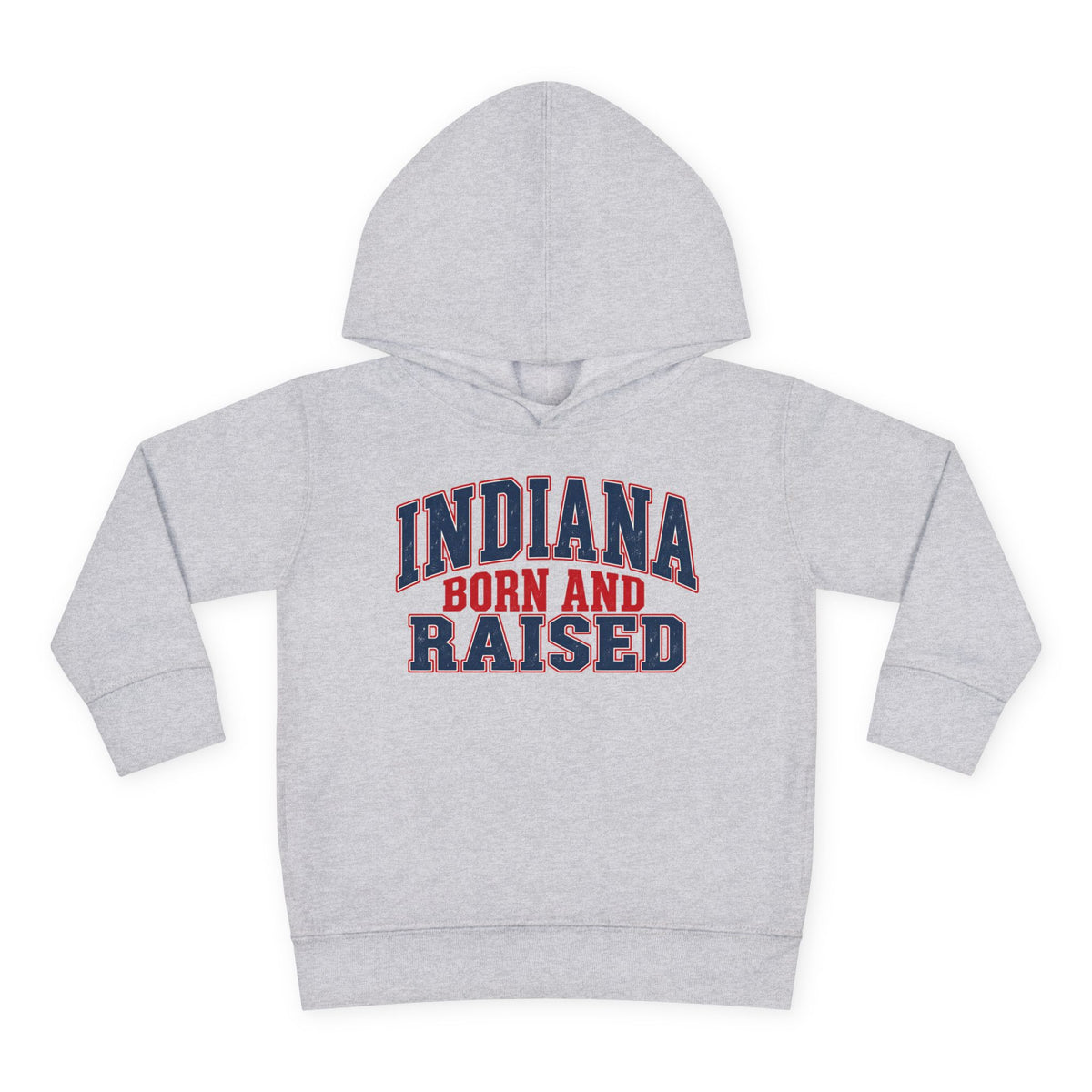 Indiana Born and Raised Bold Hometown Pride Unisex Toddler Pullover Fleece Hoodie