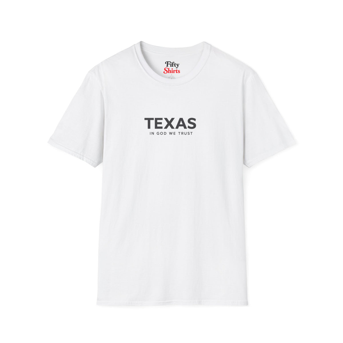 Texas All State In God We Trust Front Design Unisex Everyday Tee