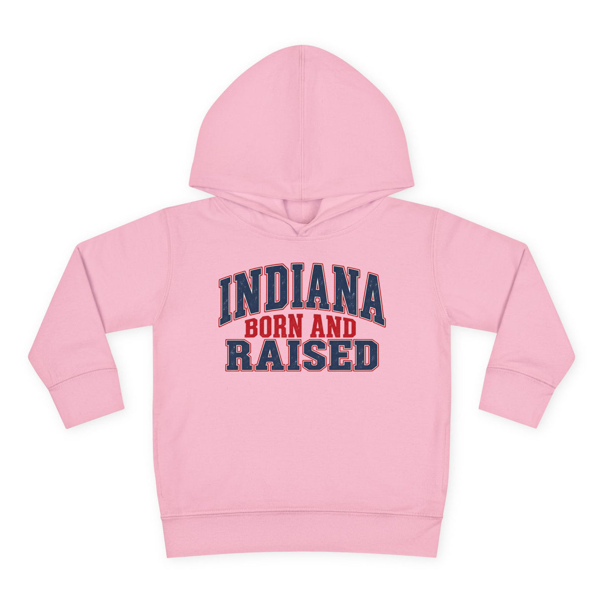 Indiana Born and Raised Bold Hometown Pride Unisex Toddler Pullover Fleece Hoodie