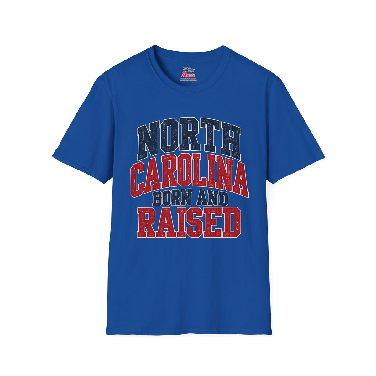 North Carolina Born And Raised Unisex Softstyle T Shirt State Name Graphic Tee