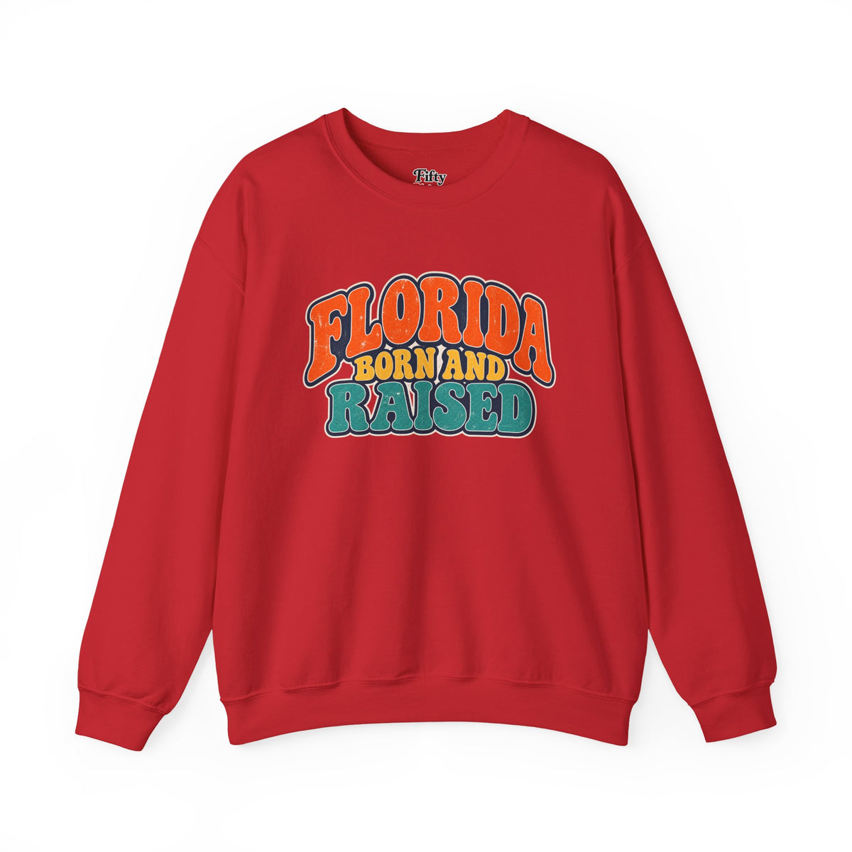 Florida Born and Raised Retro Sunshine State Unisex Sweatshirt Graphic