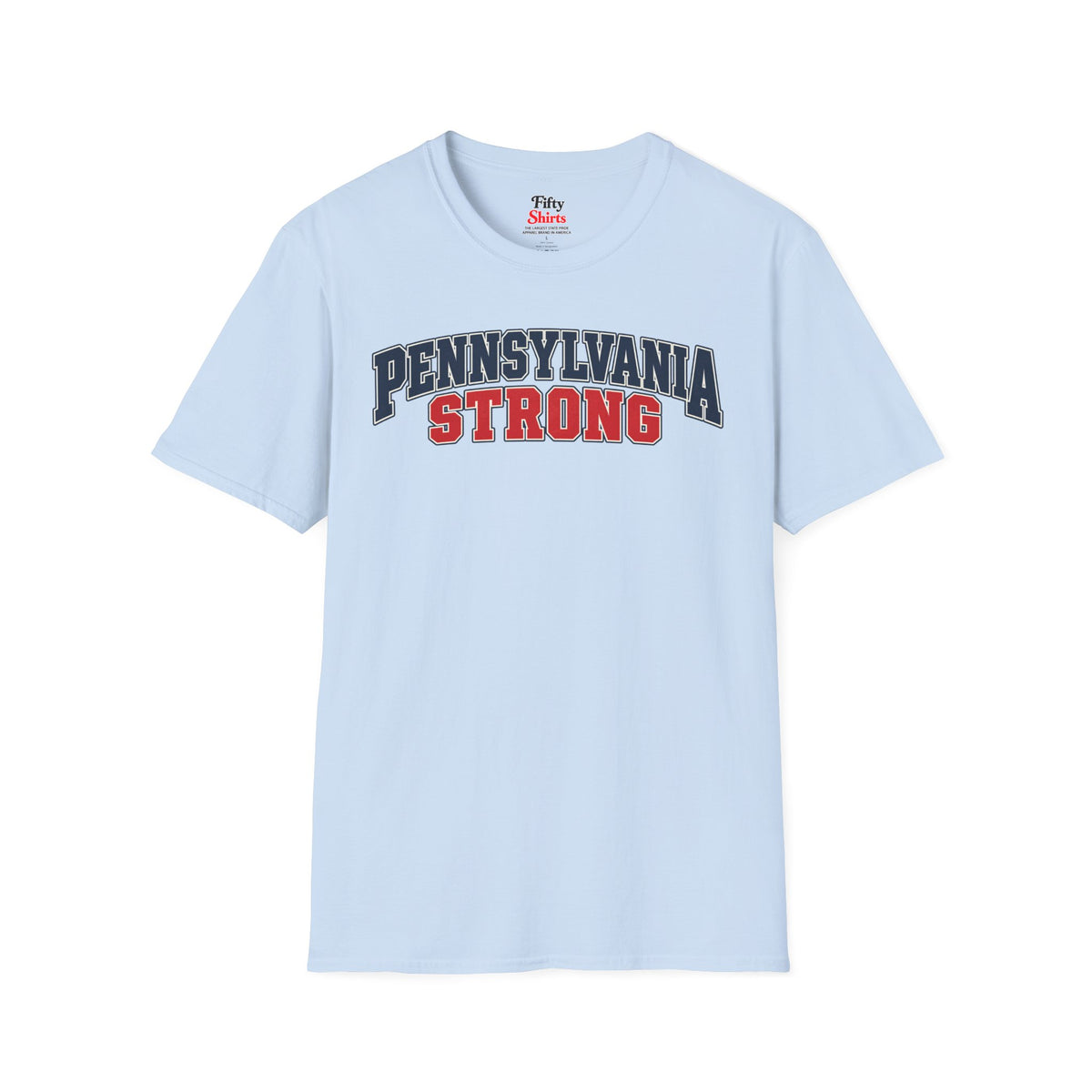Pennsylvania Strong Unisex Softstyle T Shirt State Name Graphic Tee