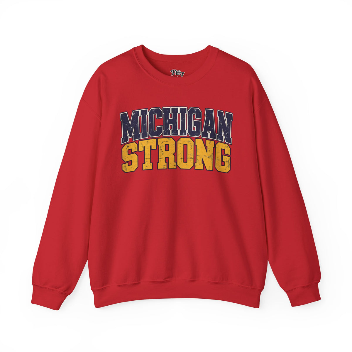 Michigan Strong Unisex Crewneck Sweatshirt State Name Graphic