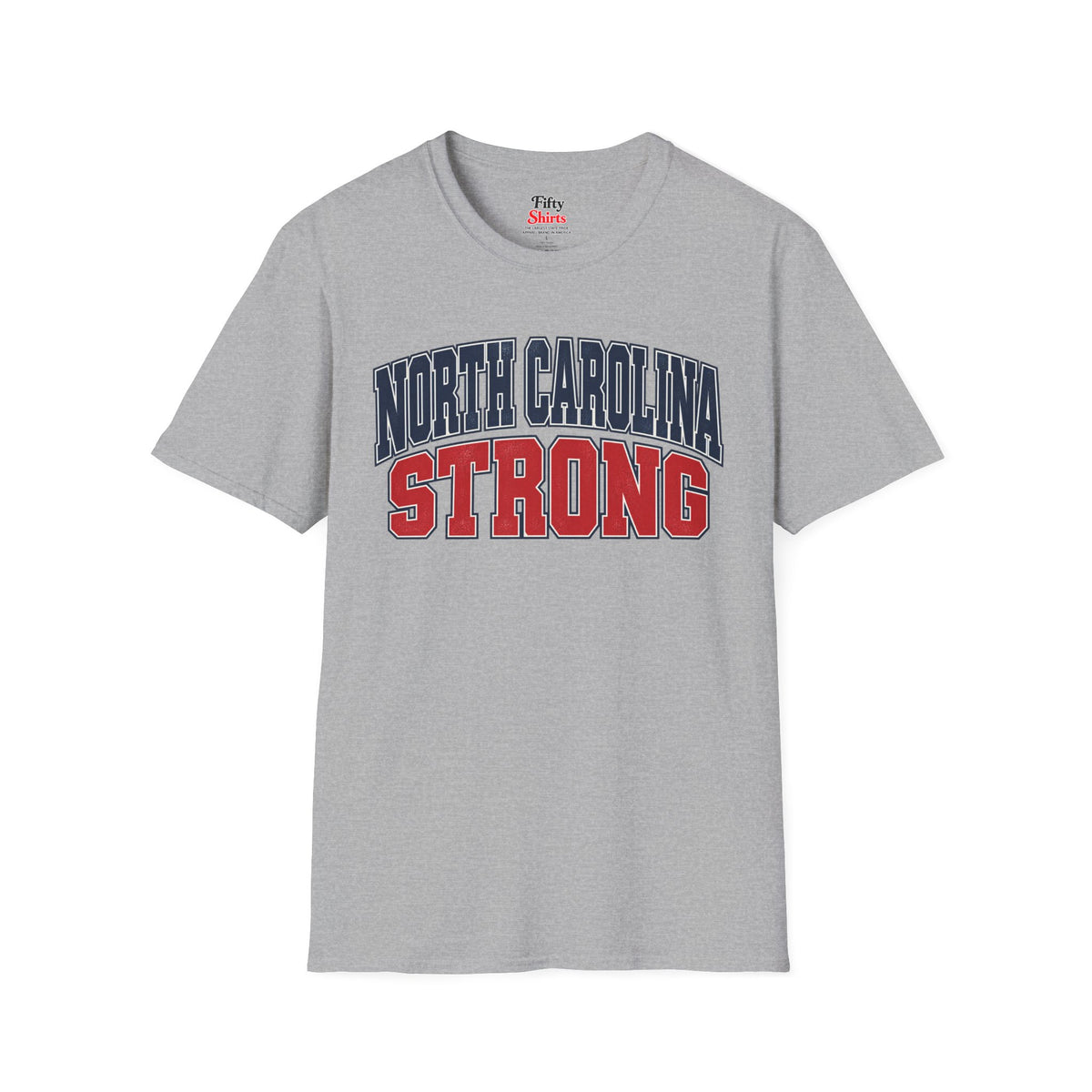 North Carolina Strong Unisex Softstyle T Shirt State Name Graphic Tee