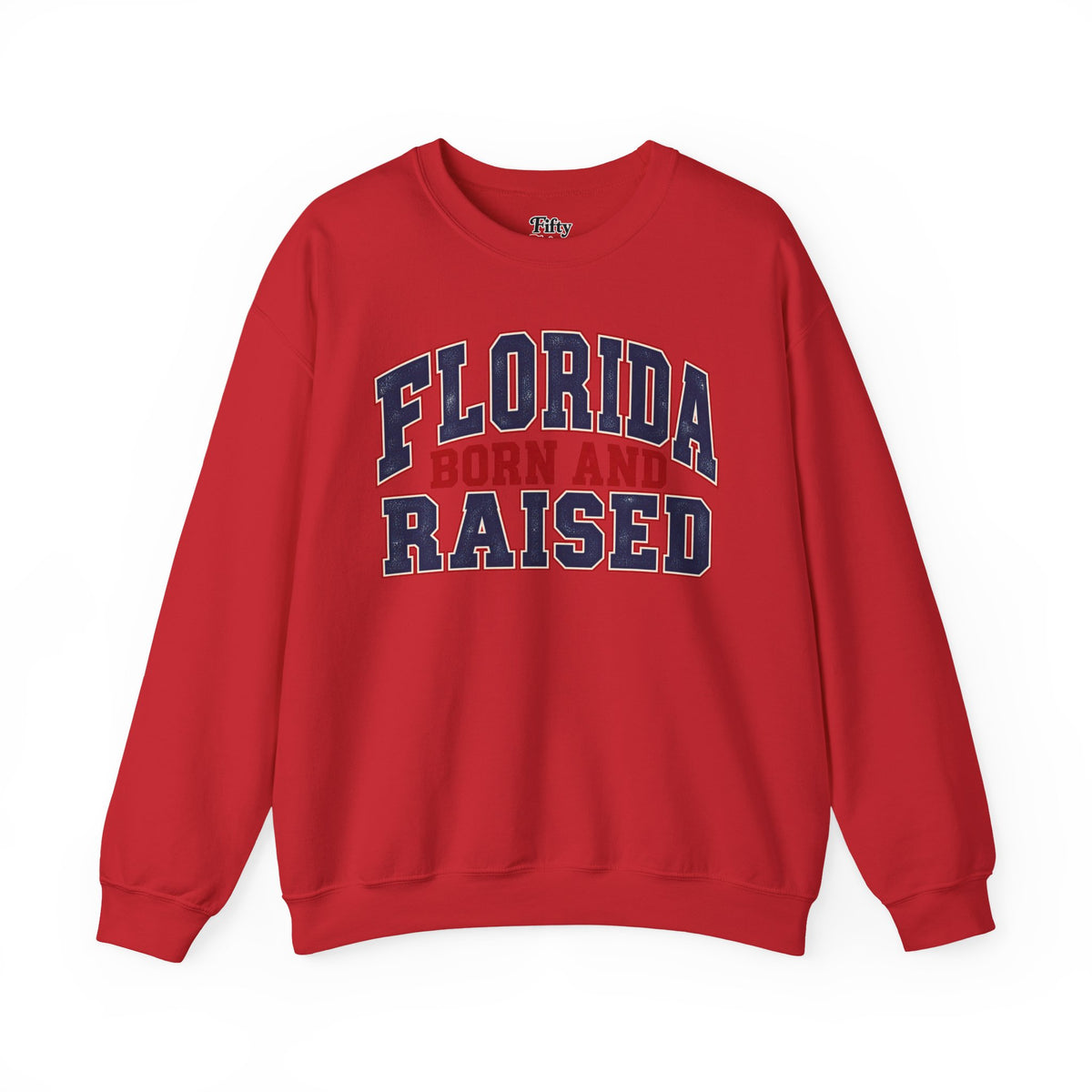 Florida Born and Raised Unisex Crewneck Sweatshirt State Name Graphic