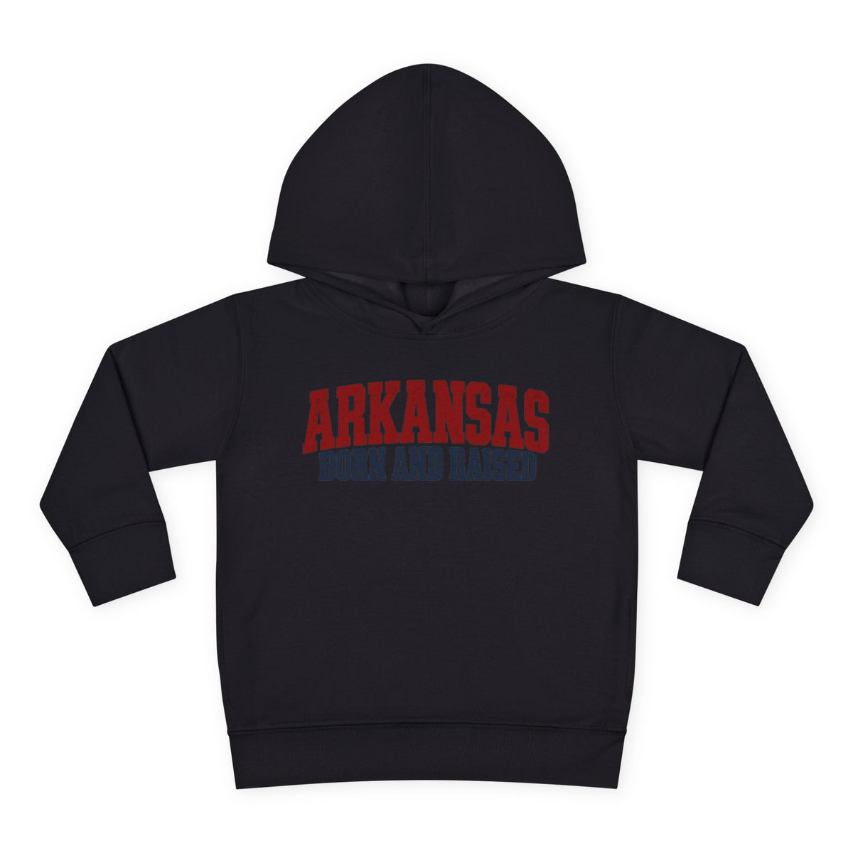 Arkansas Born and Raised Rugged Workwear Unisex Toddler Pullover Fleece Hoodie