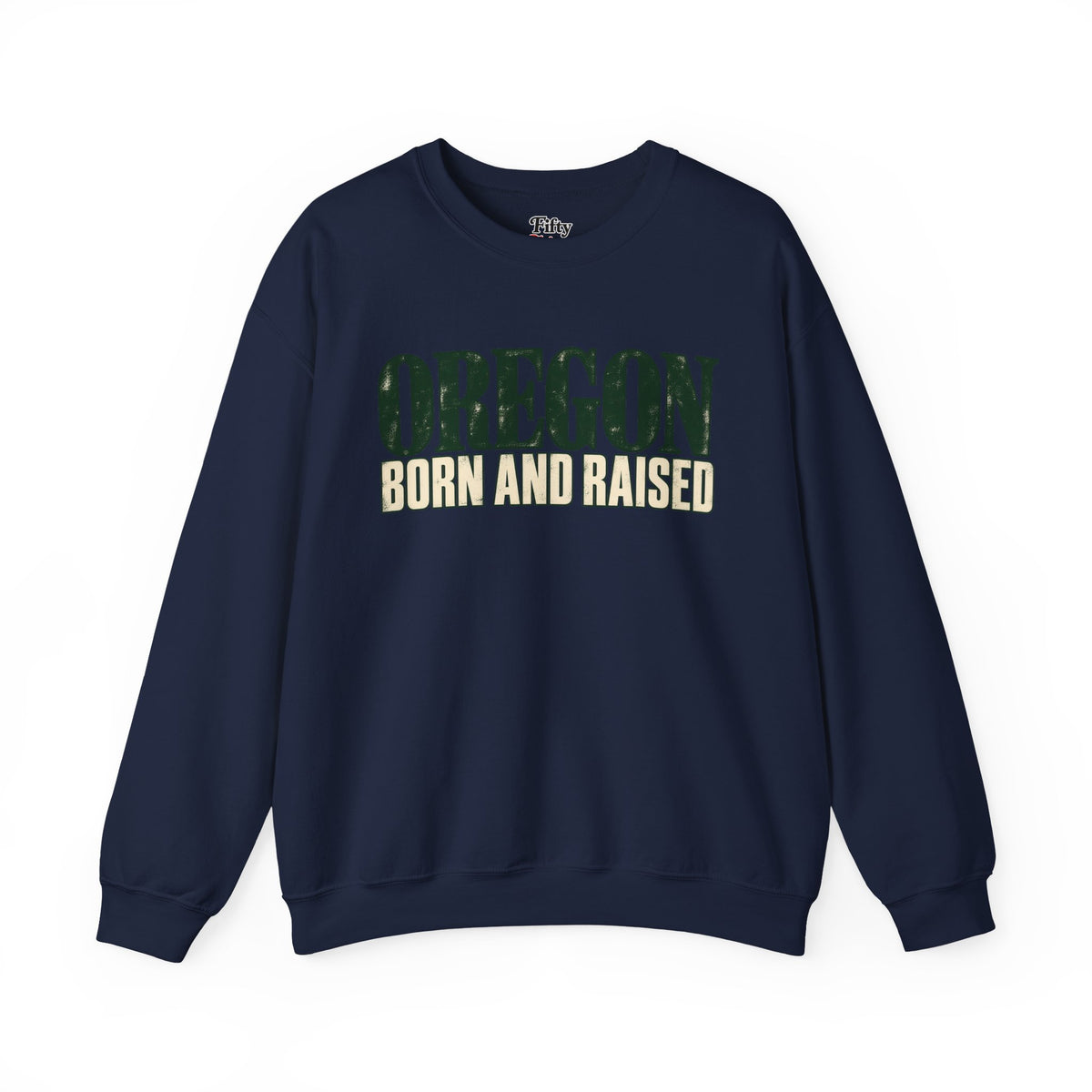 Oregon Born and Raised Premium Heritage Unisex Sweatshirt Graphic