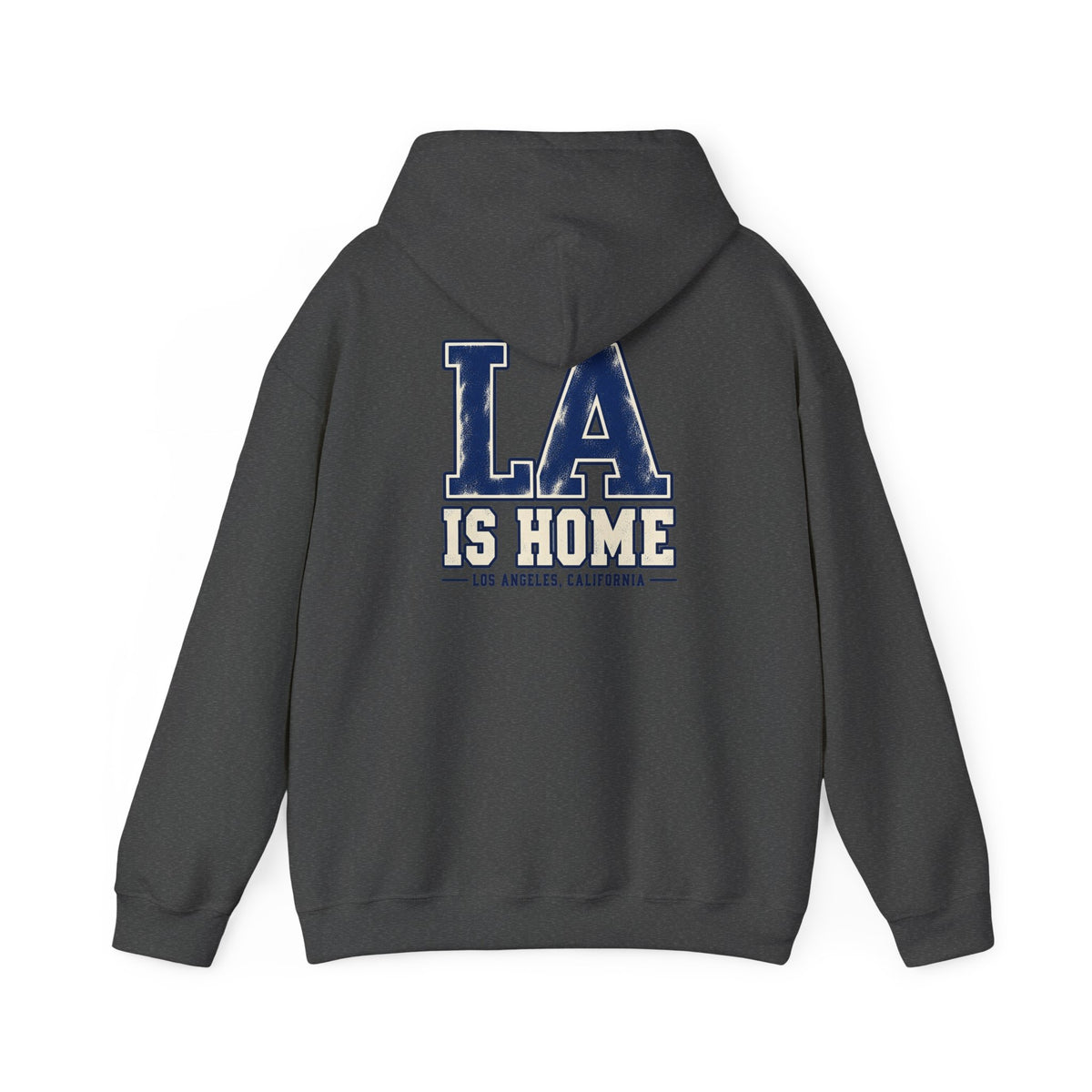LA Is Home Los Angeles, California Unisex Hoodie Graphic