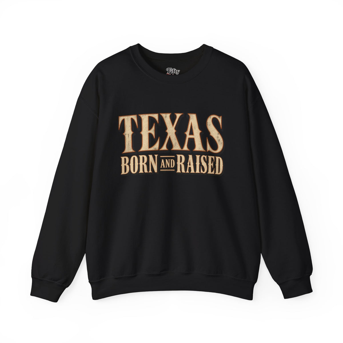 Texas Born and Raised Luxury Western Unisex Sweatshirt Graphic