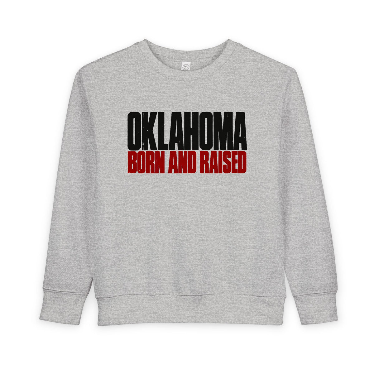 Oklahoma Born and Raised Oklahoma Streetwear Unisex Toddler Sweatshirt