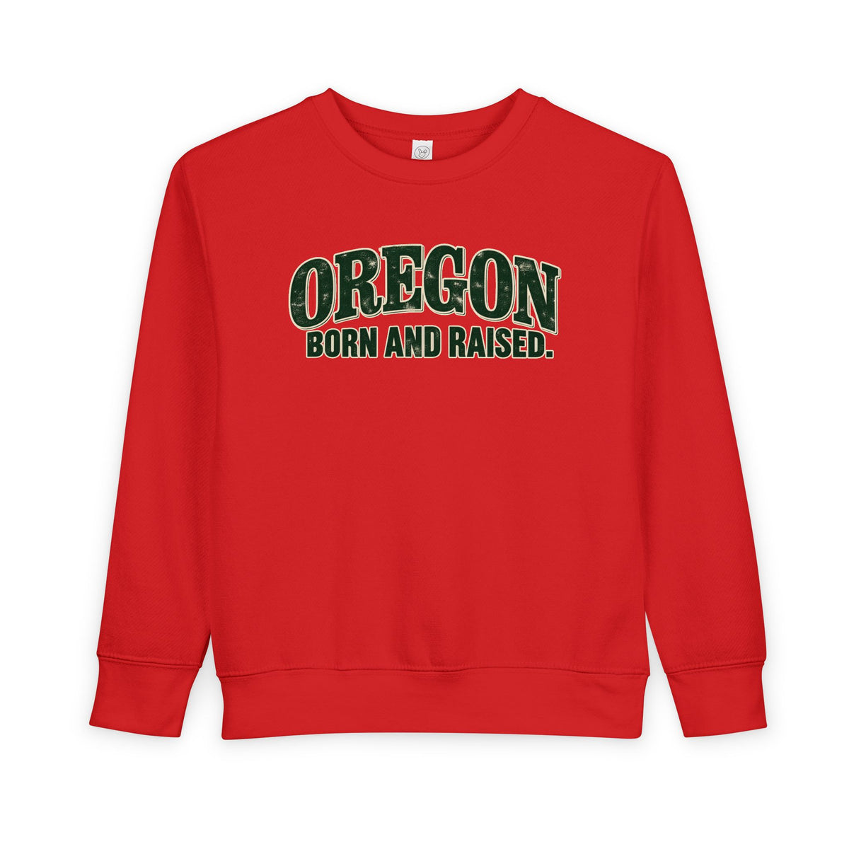 Oregon Born and Raised Classic Souvenir Unisex Toddler Sweatshirt