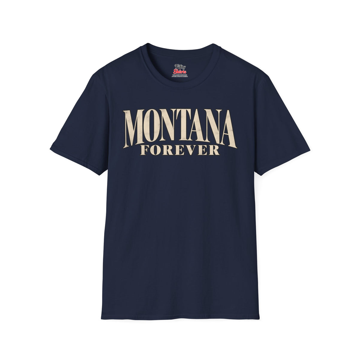 Montana Forever Unisex Softstyle T Shirt State Name Graphic Tee