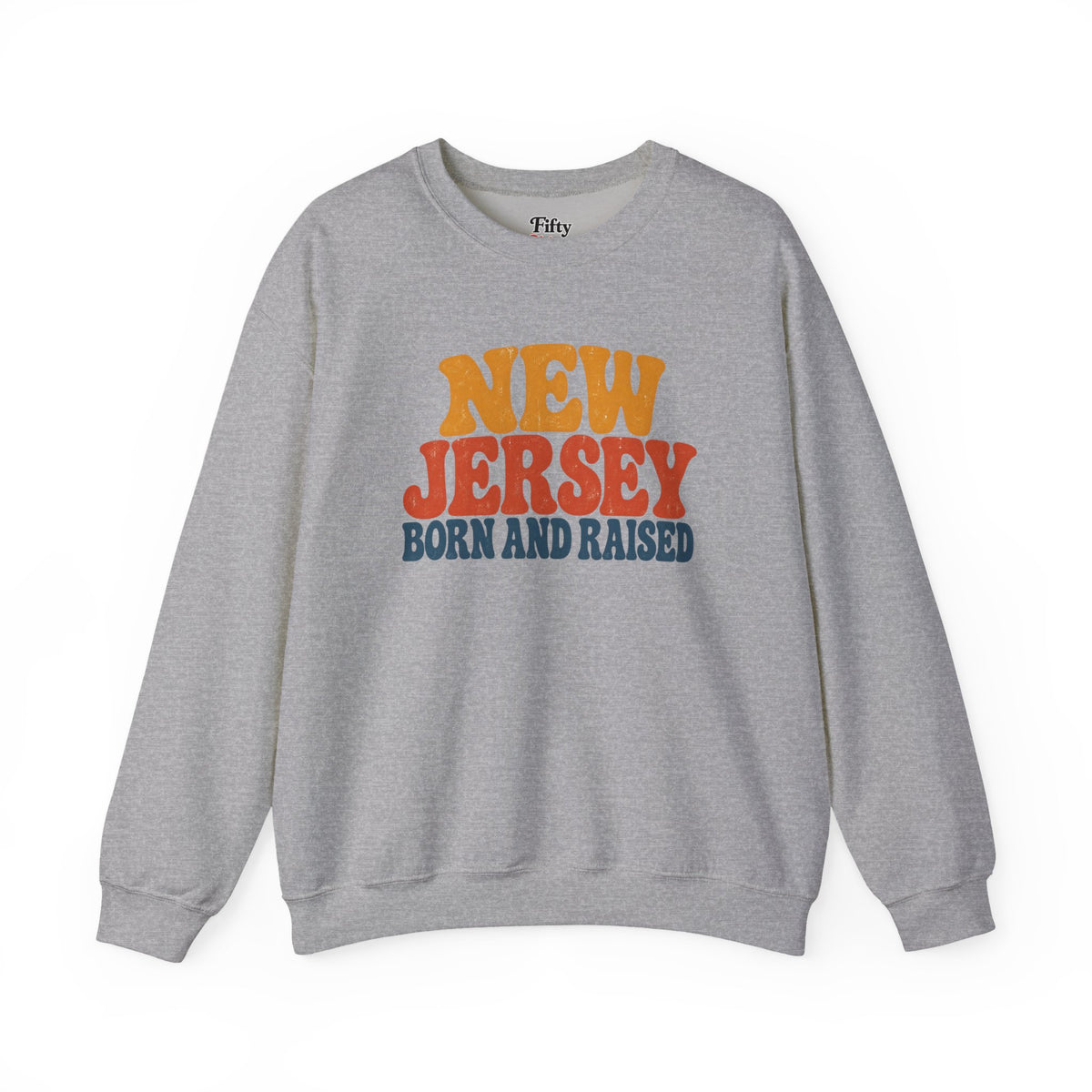New Jersey Born and Raised Retro 1970s Unisex Sweatshirt Graphic
