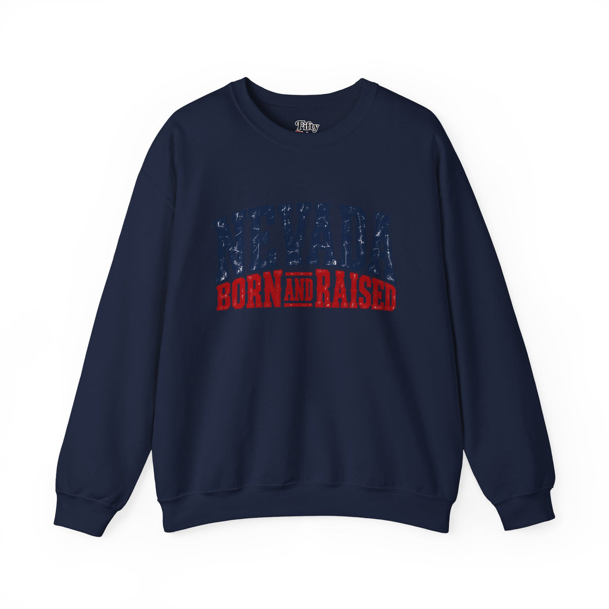 Nevada Born and Raised Rugged Western Unisex Sweatshirt Graphic