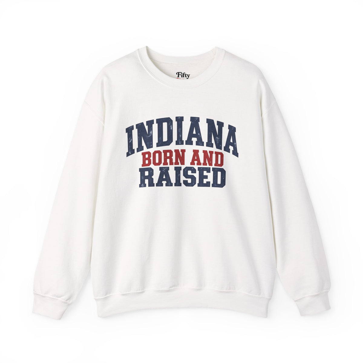 Indiana Born and Raised Classic Heritage Unisex Sweatshirt Graphic