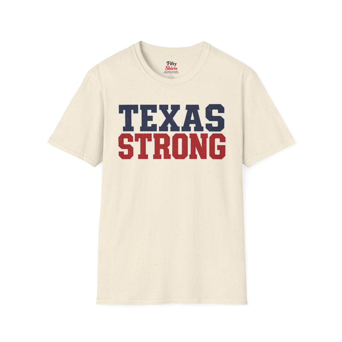 Texas Strong Unisex Softstyle T Shirt State Name Graphic Tee