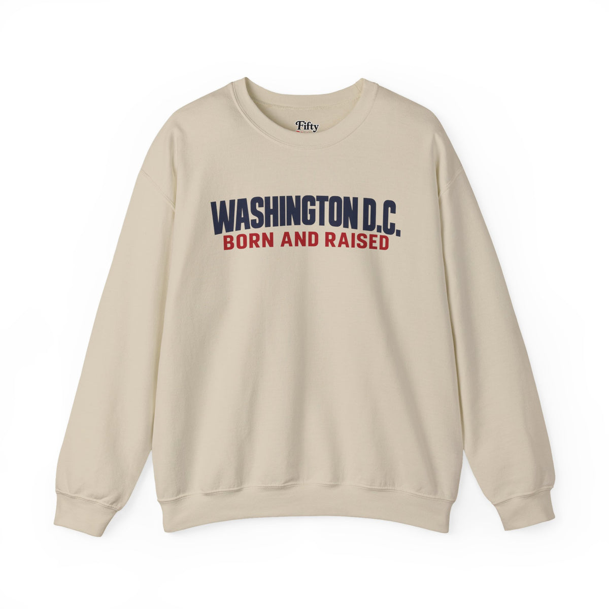 Washington DC Born and Raised Minimal Modern Unisex Sweatshirt Graphic