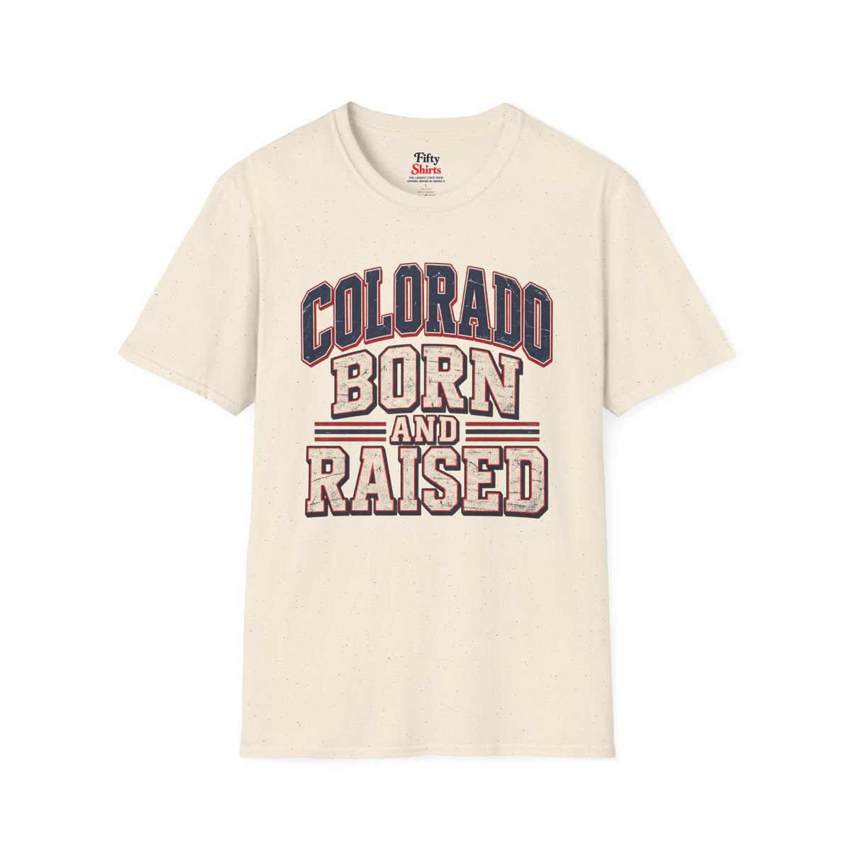 Colorado Born and Raised Unisex Softstyle T Shirt State Name Graphic Tee
