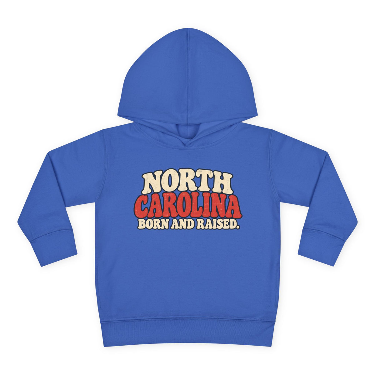 North Carolina Born and Raised Carolina Vintage Unisex Toddler Pullover Fleece Hoodie