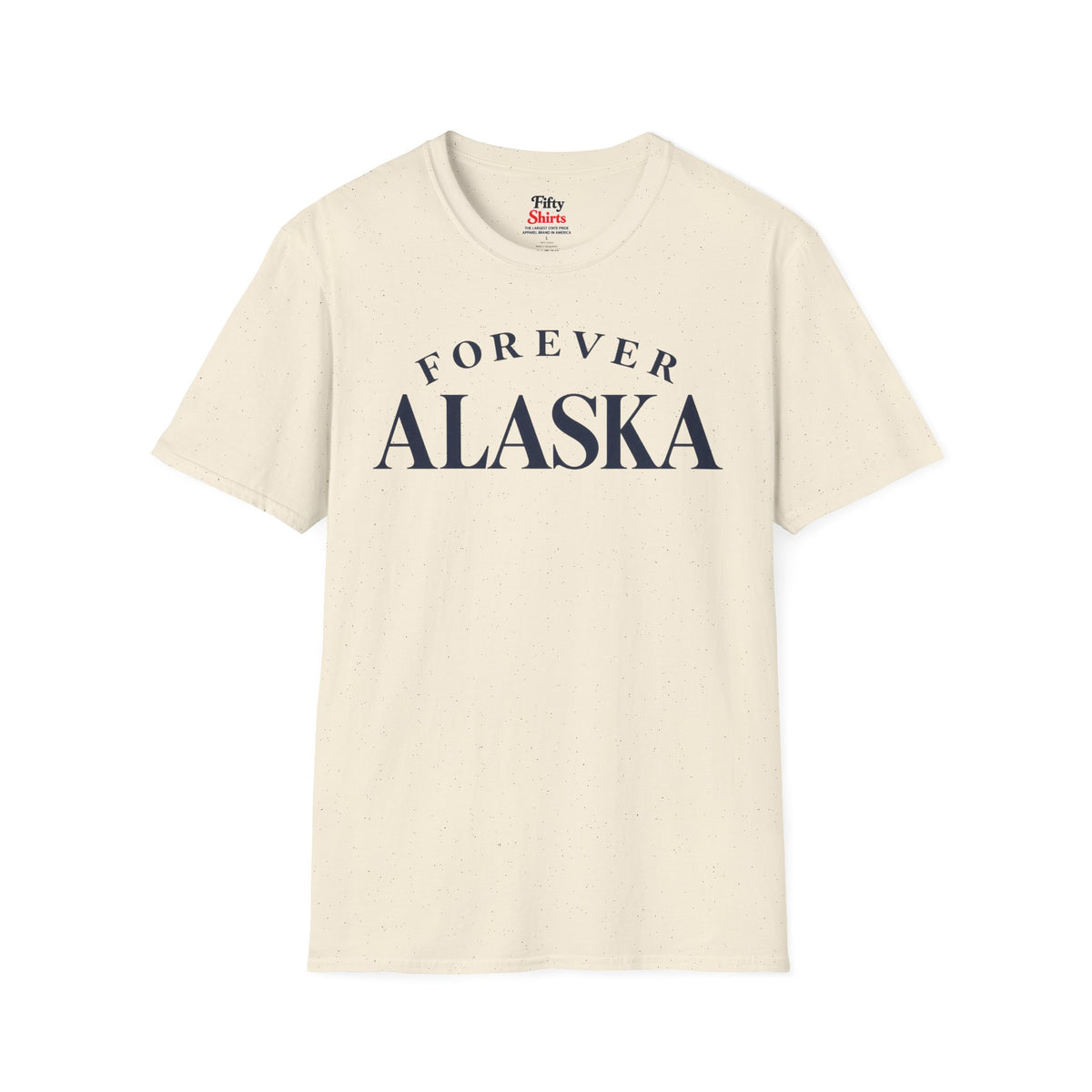 Forever Alaska Unisex Softstyle T Shirt State Name Graphic Tee