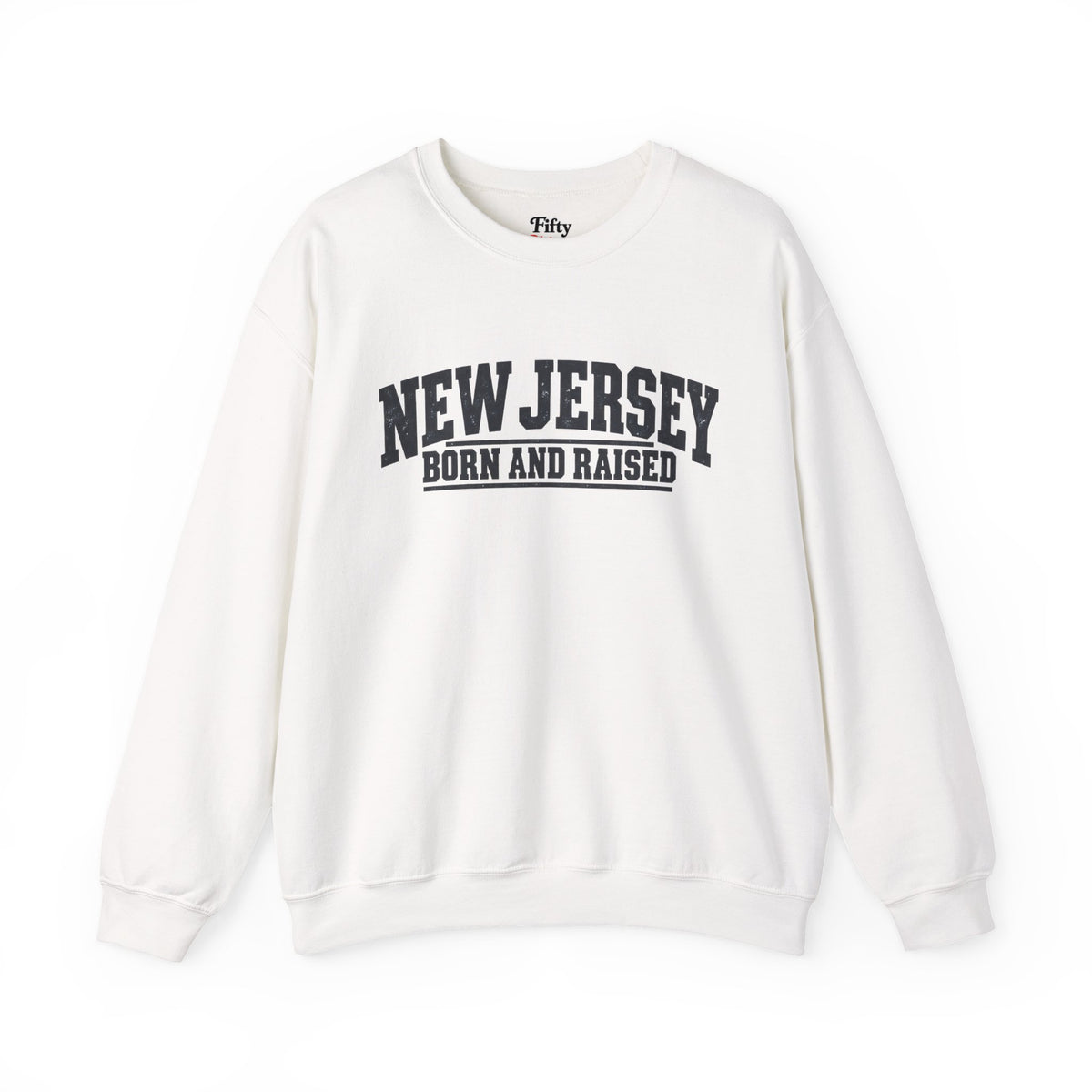New Jersey Born and Raised Rugged Workwear Unisex Sweatshirt Graphic