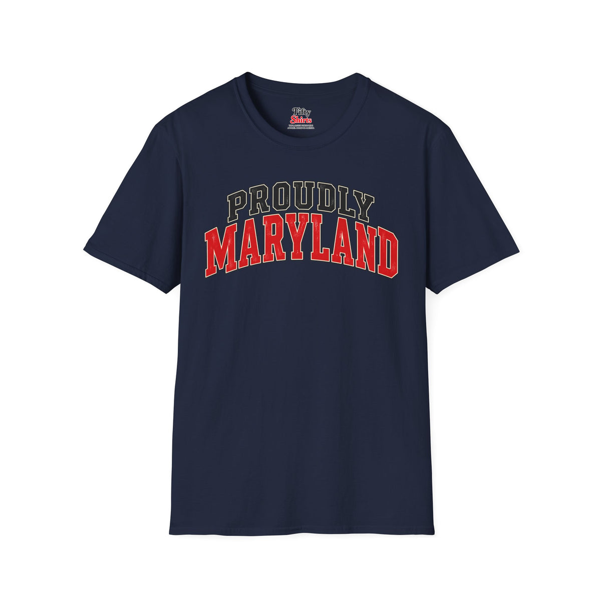 Proudly Maryland Unisex Softstyle T Shirt State Name Graphic Tee