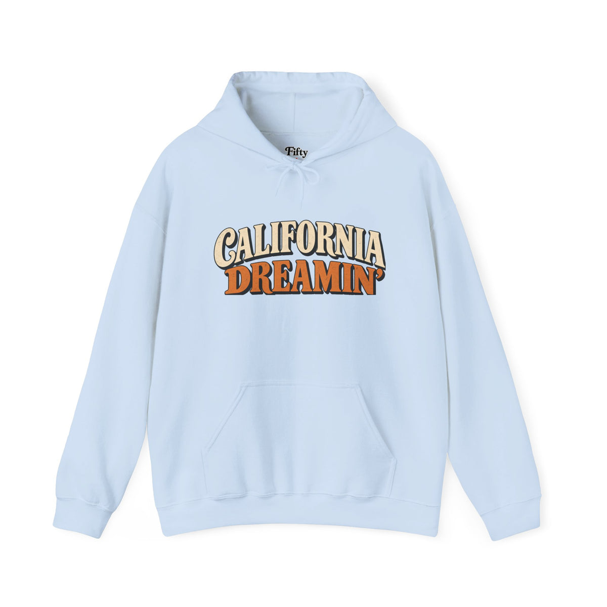 California Dreamin’ Unisex Hoodie State Name Graphic