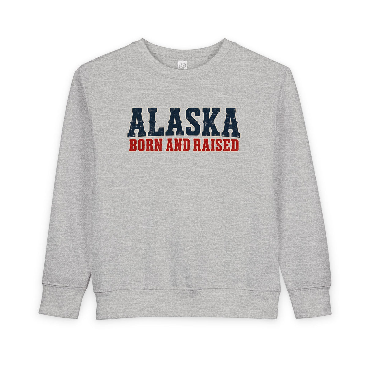 Alaska Born and Raised Western Bold Unisex Toddler Sweatshirt