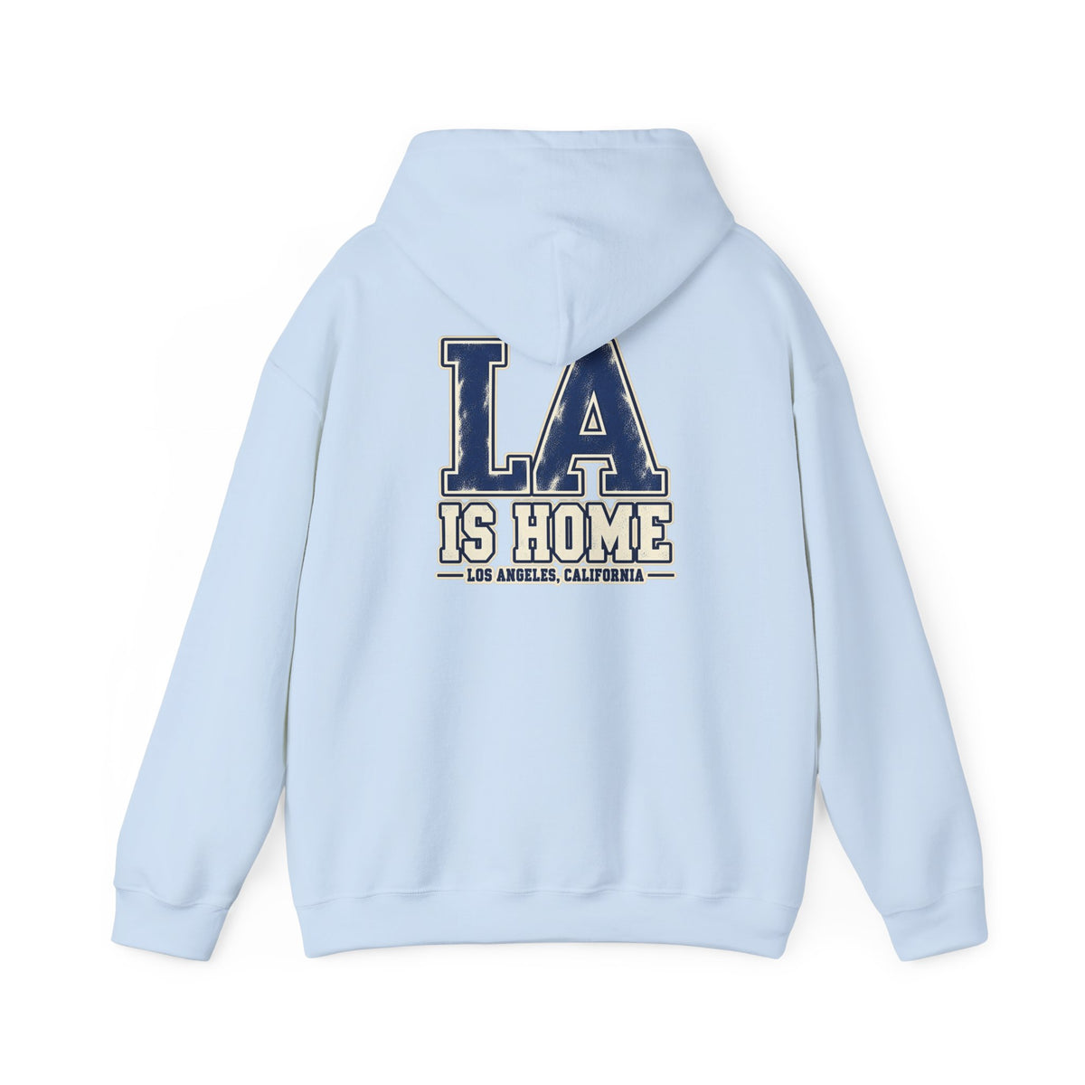 LA Is Home Los Angeles Unisex Hoodie Graphic
