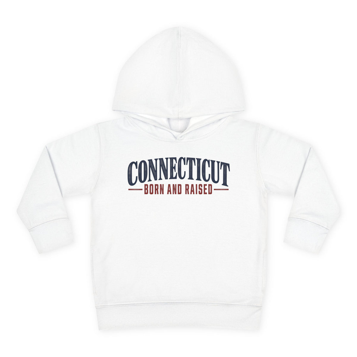 Connecticut Born and Raised Classic New England Unisex Toddler Pullover Fleece Hoodie