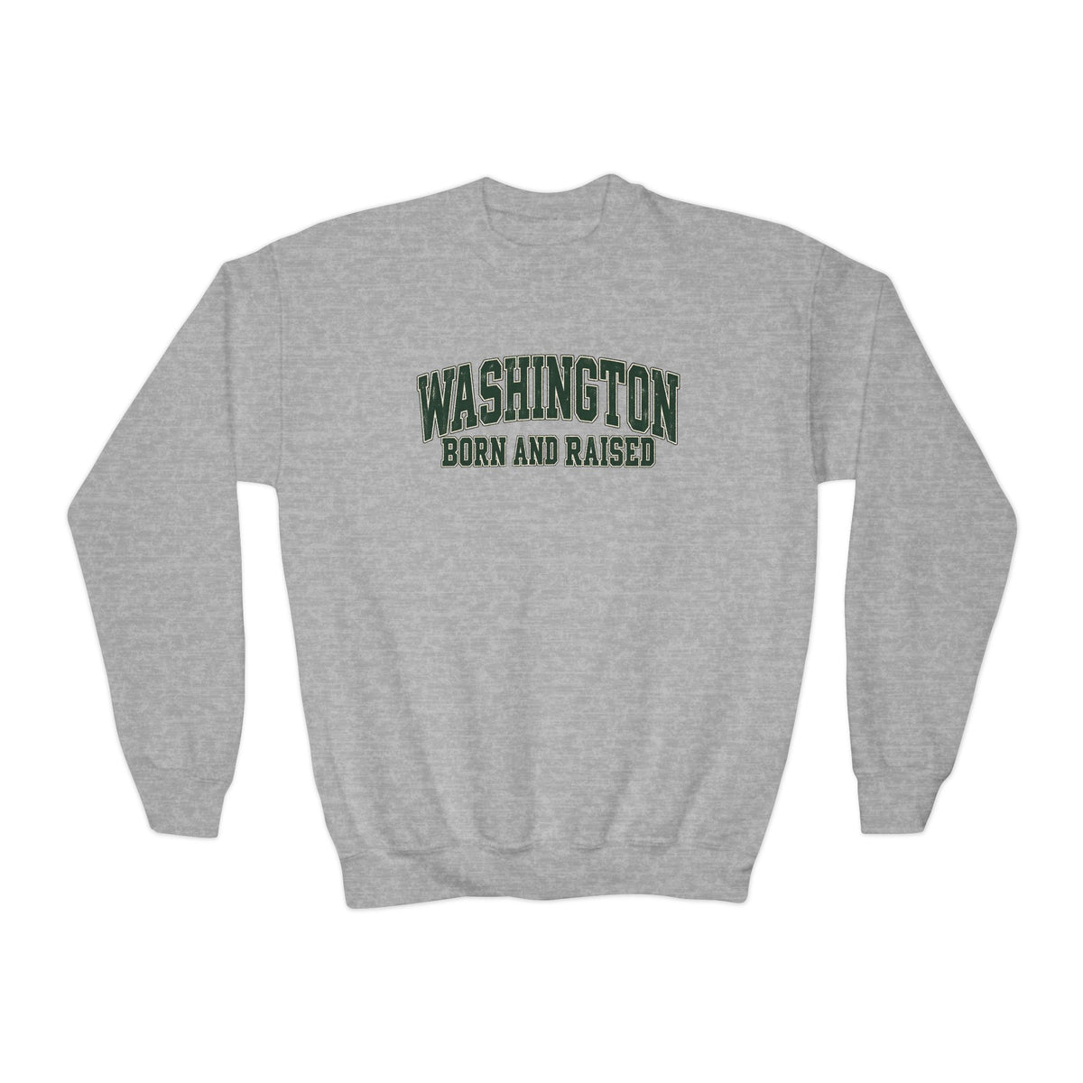 Washington Born and Raised Classic Collegiate Unisex Youth Crewneck Sweatshirt Graphic