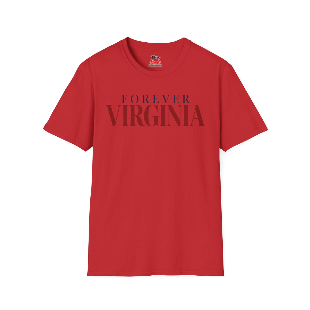 Forever Virginia Unisex Softstyle T Shirt State Name Graphic Tee