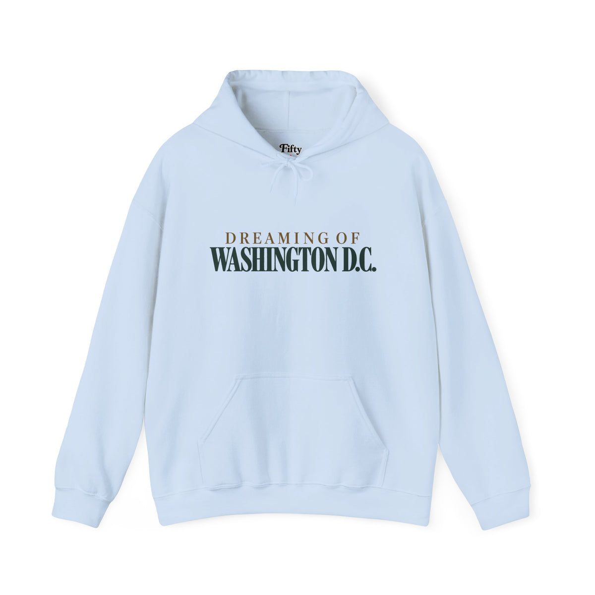 Dreaming of Washington DC Unisex Hoodie State Name Graphic